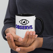 Load image into Gallery viewer, Observe Mug.

