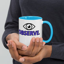 Load image into Gallery viewer, Observe Mug.
